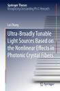 Ultra-Broadly Tunable Light Sources Based On The Nonlinear Effects In Photonic Crystal Fibers - Preview