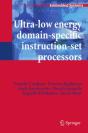 Ultra-Low Energy Domain-Specific Instruction-Set Processors - Preview