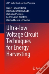 Ultra-Low Voltage Circuit Techniques For Energy Harvesting