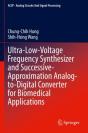 Ultra-Low-Voltage Frequency Synthesizer And Successive-Approximation Analog-To-Digital Converter For Biomedical Applications - Preview