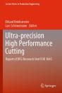 Ultra-Precision High Performance Cutting - Preview