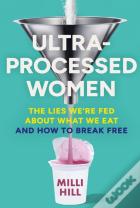 Ultra-Processed Women