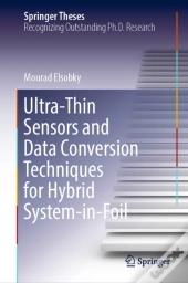Ultra-Thin Sensors And Data Conversion Techniques For Hybrid System-In-Foil