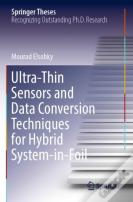 Ultra-Thin Sensors And Data Conversion Techniques For Hybrid System-In-Foil