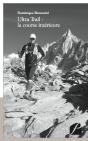 Ultra Trail : La Course Intérieure - Preview