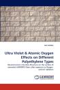 Ultra Violet & Atomic Oxygen Effects On Different Polyethylene Types - Preview