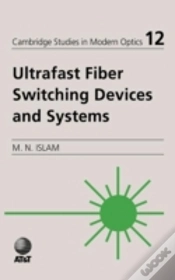 Capa do artigo Ultrafast Fiber Switching Devices And Systems