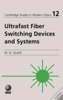 Capa do artigo Ultrafast Fiber Switching Devices And Systems