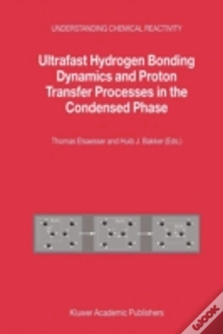 Capa do artigo Ultrafast Hydrogen Bonding Dynamics And Proton Transfer Processes In The Condensed Phase