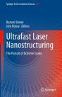 Ultrafast Laser Nanostructuring - Preview