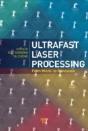 Ultrafast Laser Processing - Preview