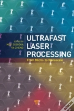 Capa do artigo Ultrafast Laser Processing