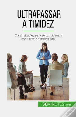Capa do artigo Ultrapassar A Timidez