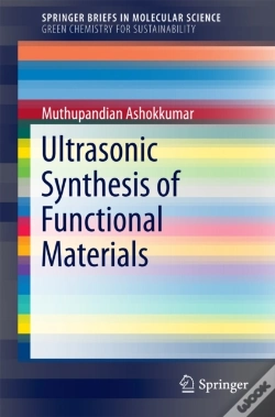 Capa do artigo Ultrasonic Synthesis Of Functional Materials