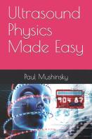 Ultrasound Physics Made Easy