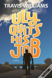 Uly Quits His Job