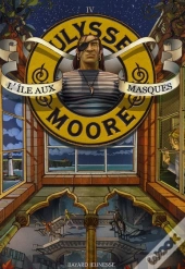 Ulysse Moore T.4 ; L'Île Aux Masques