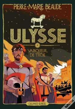 Capa do artigo Ulysse Tome 2 : Vainqueur De Troie