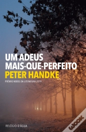Um Adeus Mais-Que-Perfeito