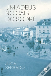 Capa do artigo Um Adeus no Cais do Sodré