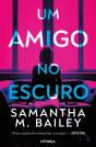 Um Amigo no Escuro - Preview