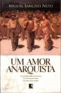 Um Amor Anarquista - Preview