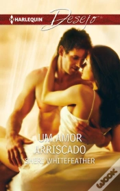 Capa do artigo Um Amor Arriscado