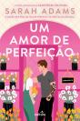 Um Amor de Perfeição - Preview