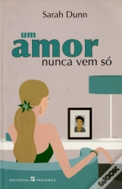 Capa do artigo Um Amor Nunca Vem Só