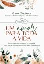 Um Amor Para Toda A Vida - Ebook - Preview