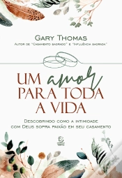 Capa do artigo Um Amor Para Toda A Vida - Ebook