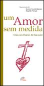 Um Amor Sem Medida - Preview