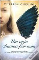 Um Anjo Chamou por Mim