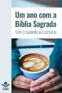 Um Ano Com A Bíblia Sagrada - Preview