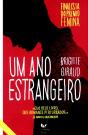 Um Ano Estrangeiro - Preview