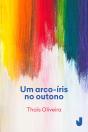 Um Arco-Íris No Outono - Preview