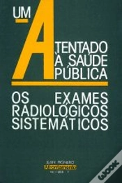 Capa do artigo Um Atentado à Saúde Pública