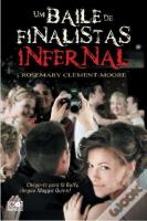 Um Baile de Finalistas Infernal