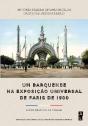 Um Barquense na Exposição Universal de Paris de 1900 - Preview