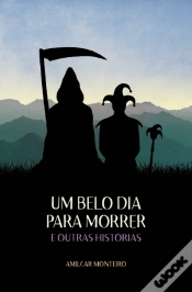 Capa do artigo Um Belo Dia para Morrer e Outras Histórias