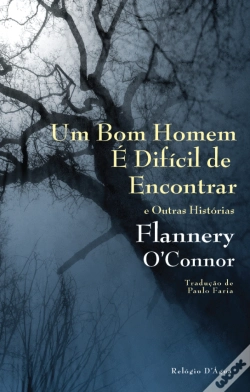 Capa do artigo Um Bom Homem é Difícil de Encontrar