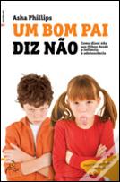 Um Bom Pai Diz Não