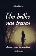 Um Brilho nas Trevas