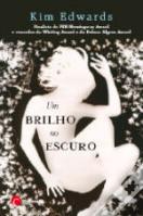 Um Brilho no Escuro