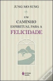 Capa do artigo Um Caminho Espiritual para a Felicidade