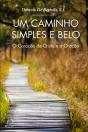Um Caminho Simples e Belo - Preview