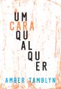 Um Cara Qualquer - Preview