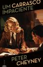 Um Carrasco Impaciente - Preview