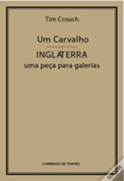 Capa do artigo Um carvalho / Inglaterra - uma peça para galerias