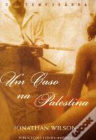 Um Caso na Palestina